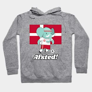 ⚽ Denmark Football, Cute Elephant Kicks Ball, Afsted! Team Spirit Hoodie